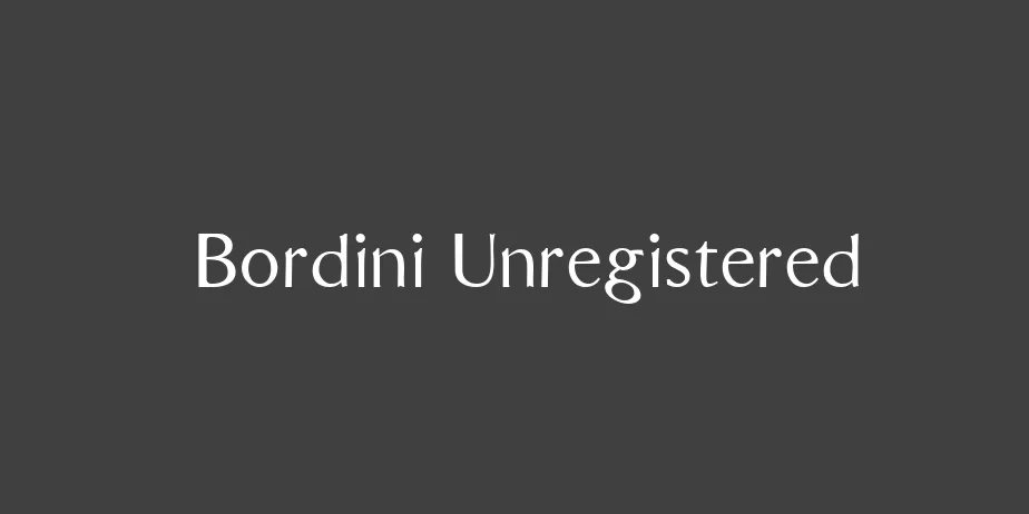 Fonte Bordini Unregistered