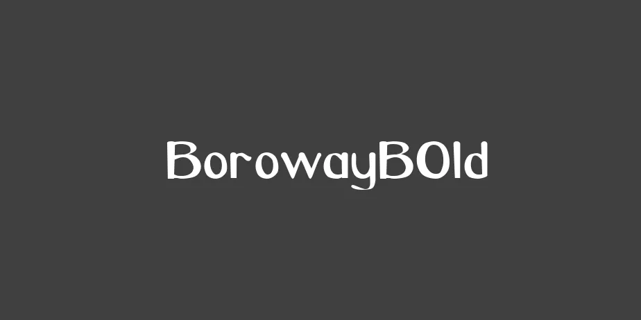 Fonte BorowayBOld