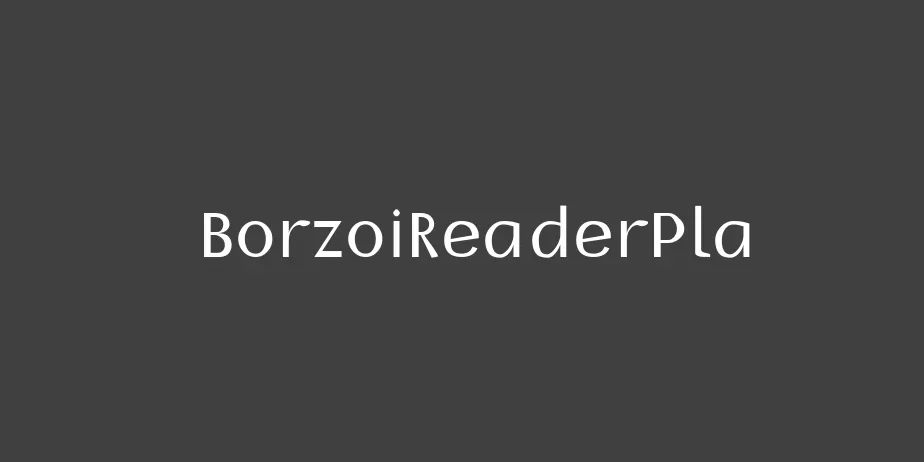 Fonte BorzoiReaderPla