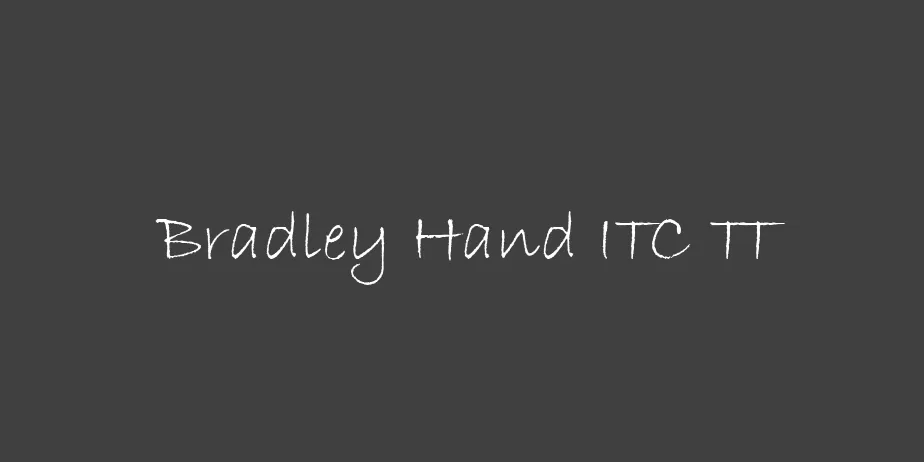 Fonte Bradley Hand ITC TT