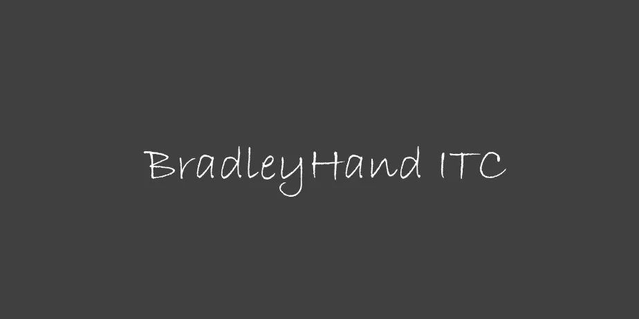 Fonte BradleyHand ITC