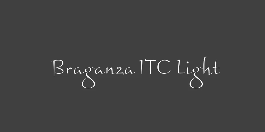 Fonte Braganza ITC Light