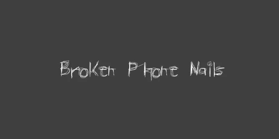 Fonte Broken Phone Nails