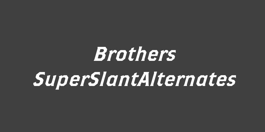 Fonte Brothers SuperSlantAlternates