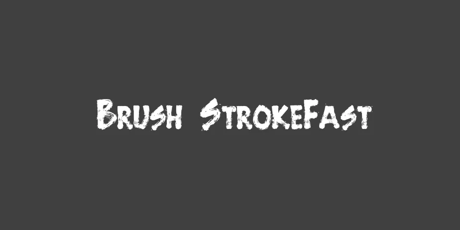 Fonte Brush StrokeFast