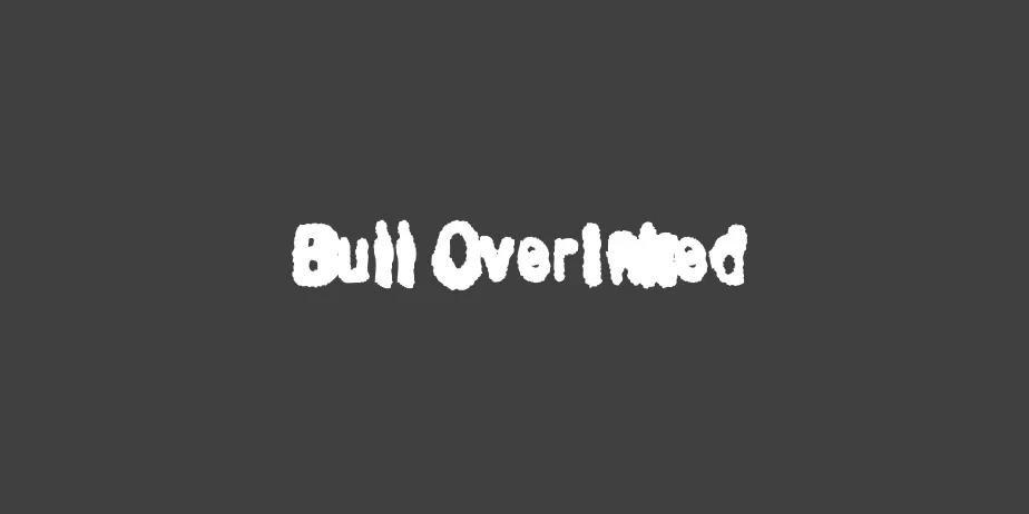 Fonte Bull OverInked