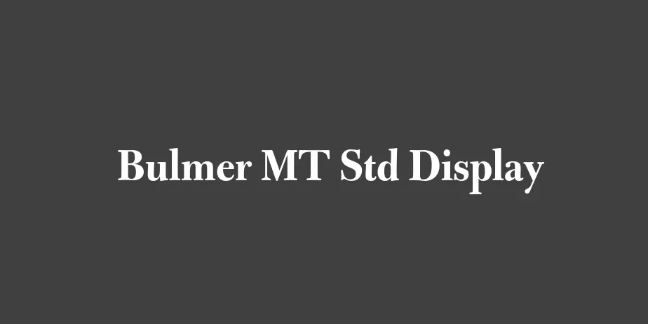 Fonte Bulmer MT Std Display