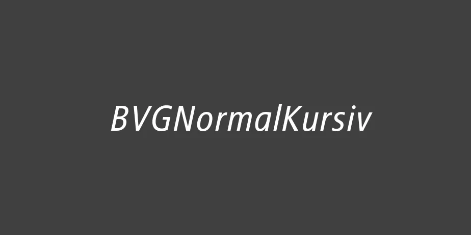 Fonte BVGNormalKursiv