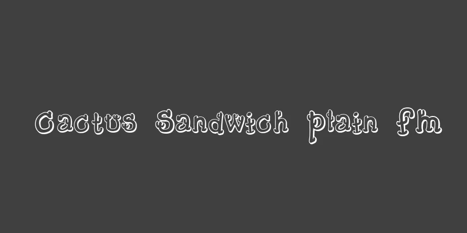 Fonte Cactus Sandwich Plain FM