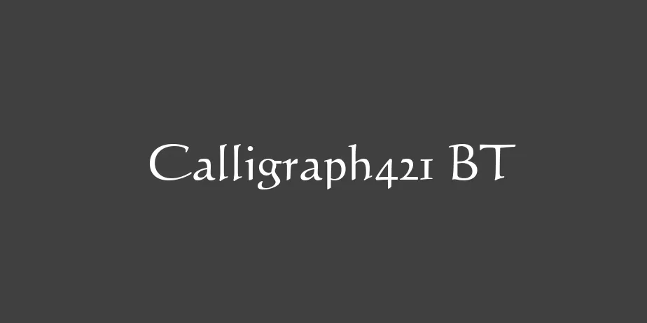 Fonte Calligraph421 BT