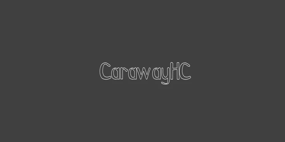 Fonte CarawayHC