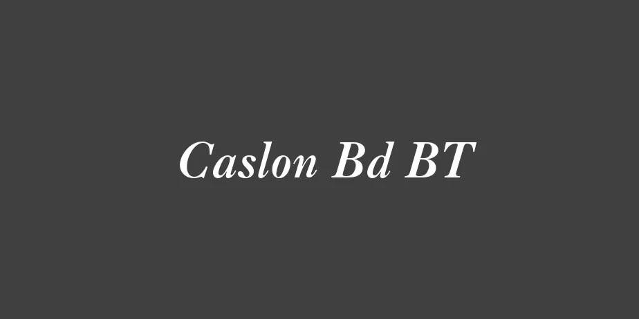 Fonte Caslon Bd BT