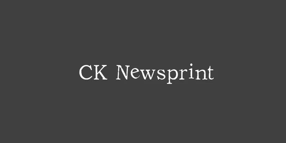 Fonte CK Newsprint