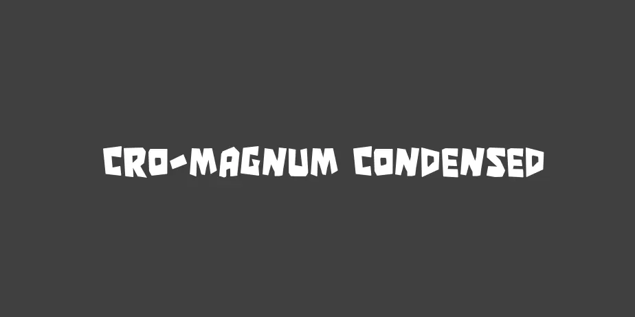 Fonte Cro-Magnum Condensed