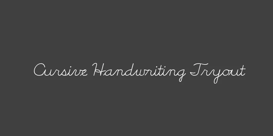 Fonte Cursive Handwriting Tryout