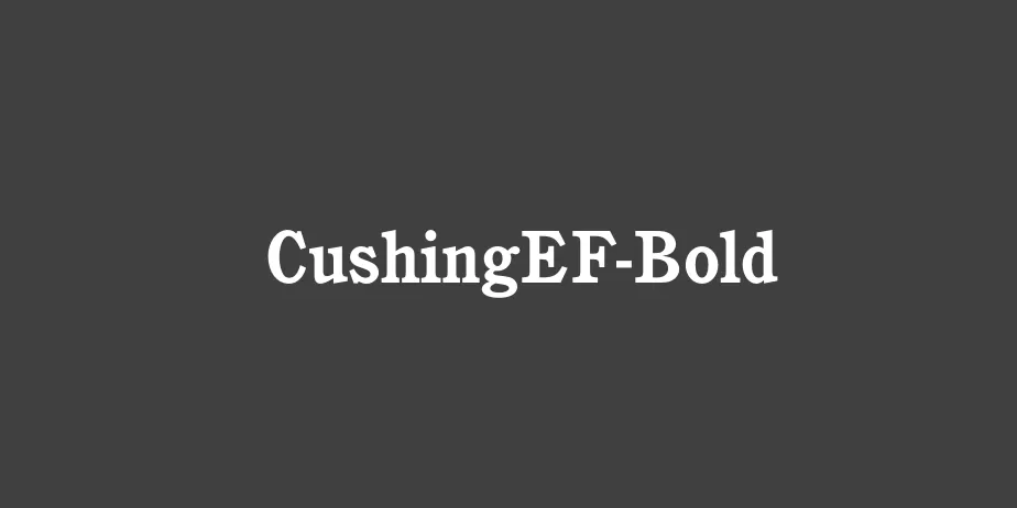 Fonte CushingEF-Bold