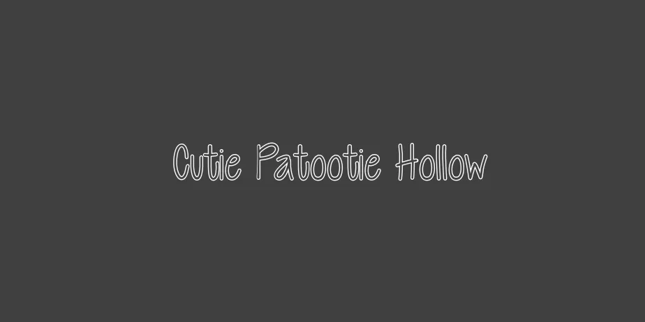 Fonte Cutie Patootie Hollow