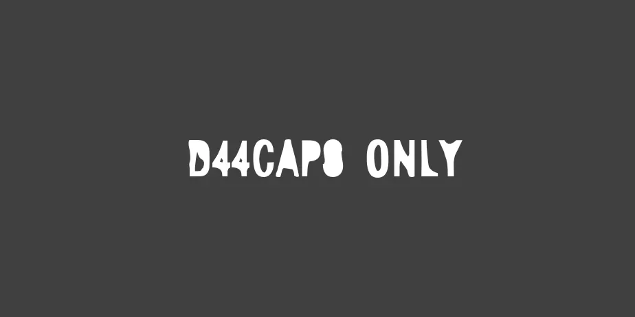 Fonte D44Caps Only