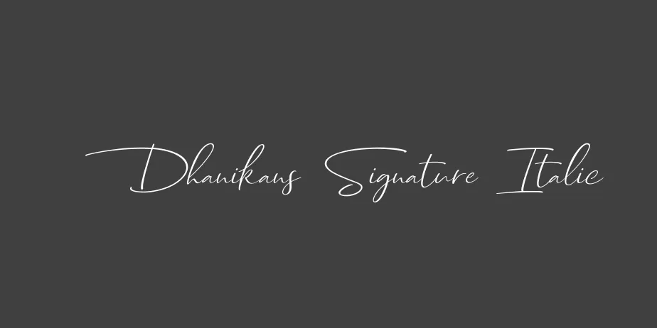Fonte Dhanikans Signature Italic