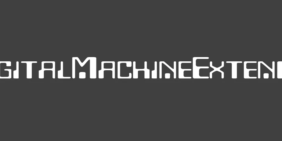 Fonte DigitalMachineExtended