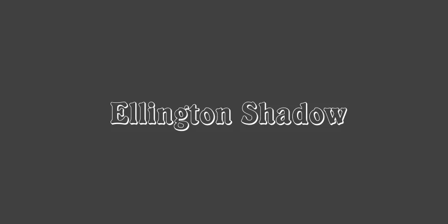 Fonte Ellington Shadow