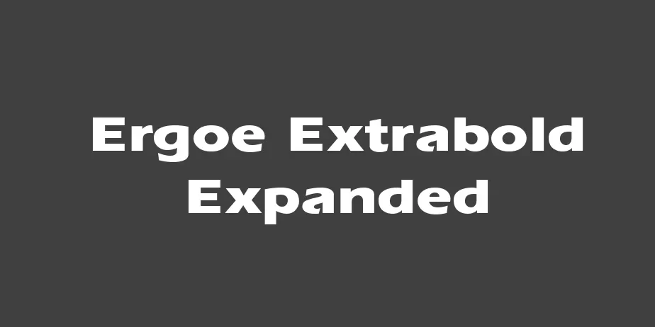 Fonte Ergoe Extrabold Expanded