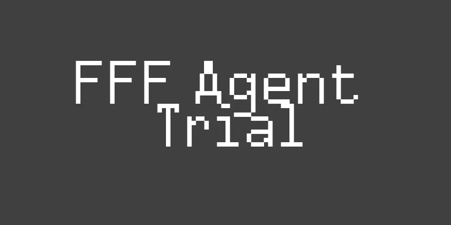 Fonte FFF Agent  Trial