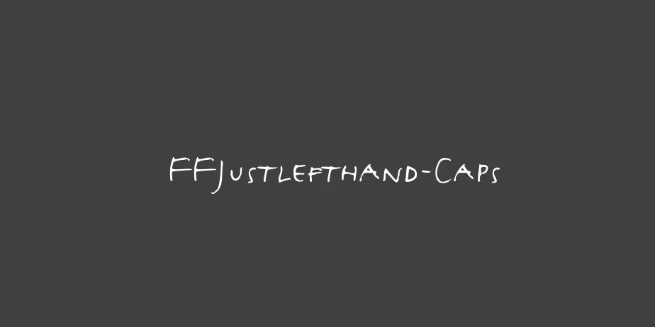 Fonte FFJustlefthand-Caps