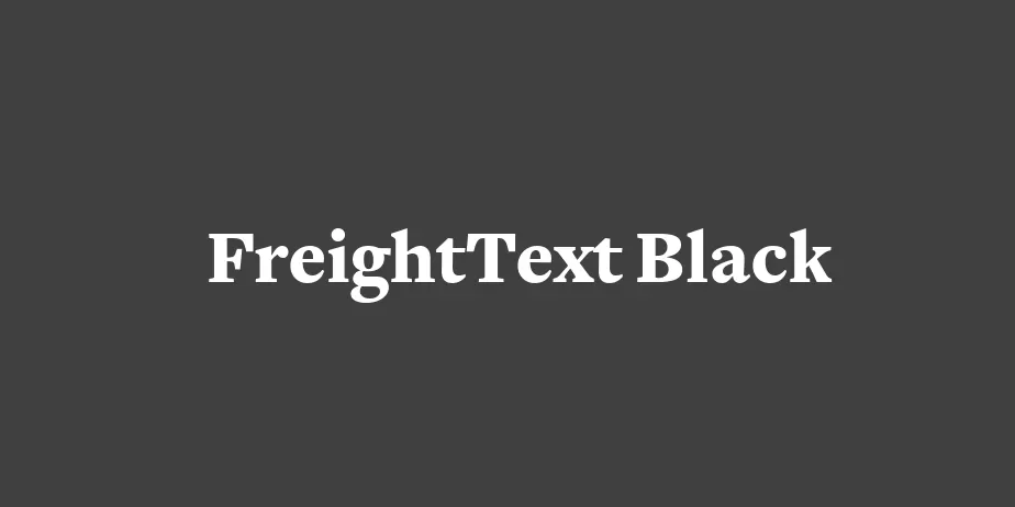 Fonte FreightText Black