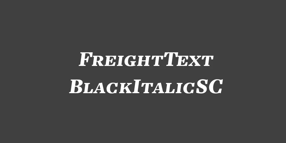 Fonte FreightText BlackItalicSC