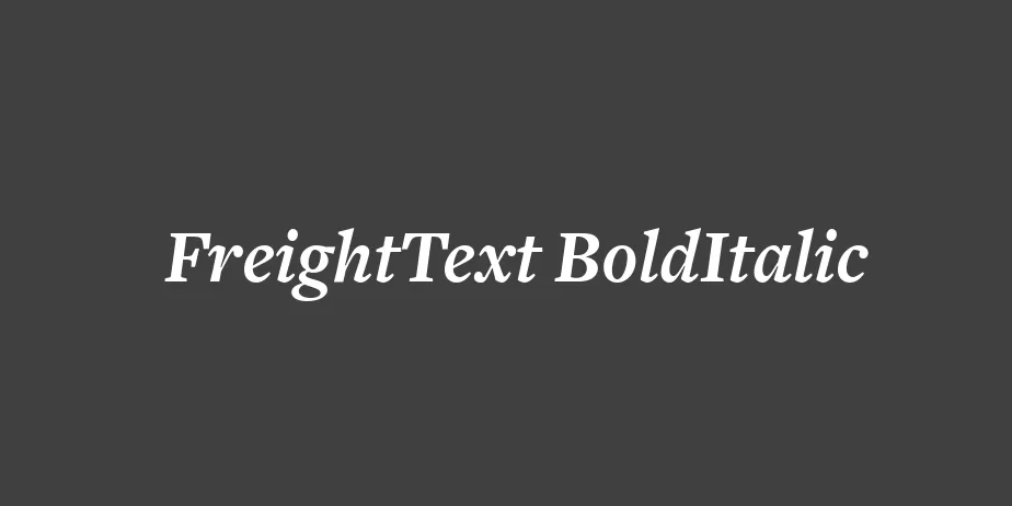 Fonte FreightText BoldItalic