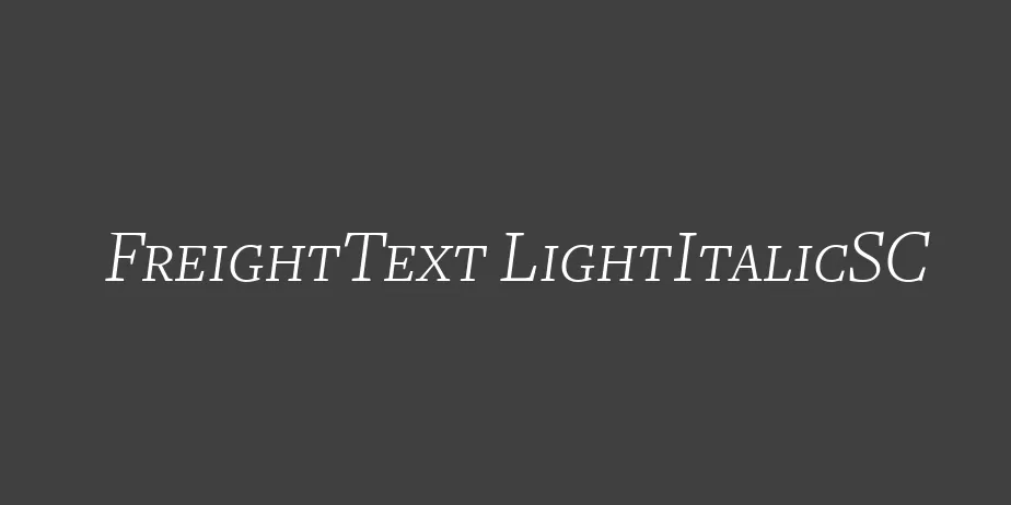 Fonte FreightText LightItalicSC