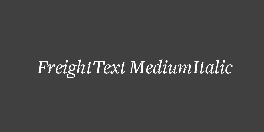 Fonte FreightText MediumItalic