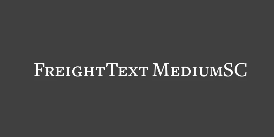 Fonte FreightText MediumSC