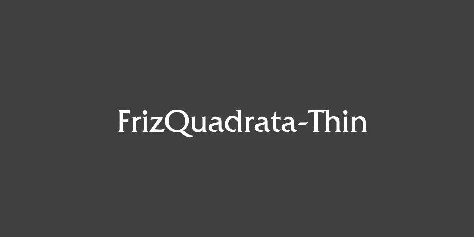 Fonte FrizQuadrata-Thin