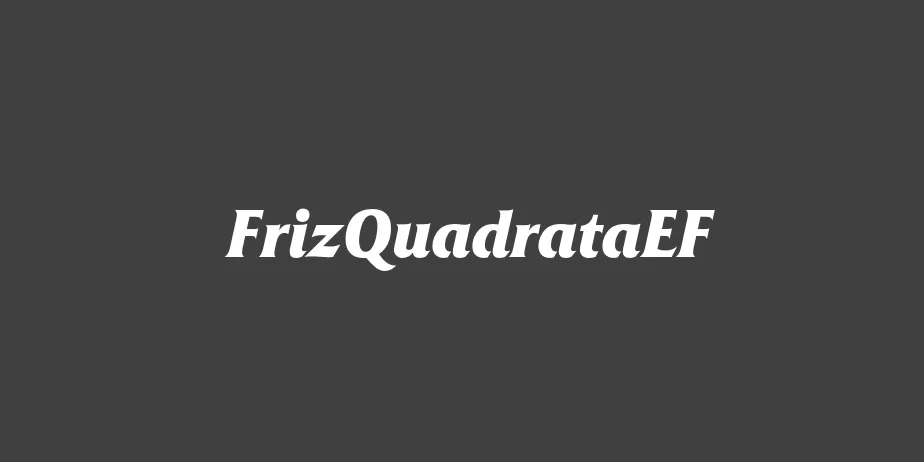 Fonte FrizQuadrataEF