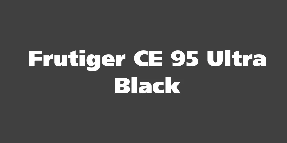 Fonte Frutiger CE 95 Ultra Black