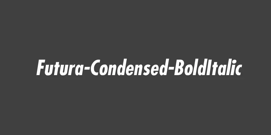 Fonte Futura-Condensed-BoldItalic