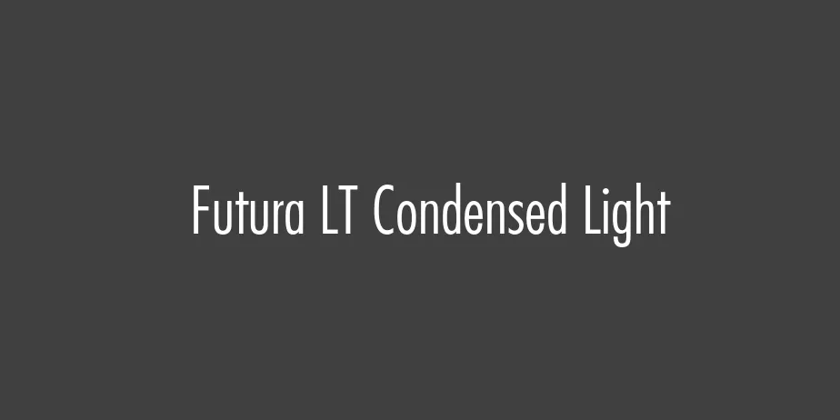 Fonte Futura LT Condensed Light