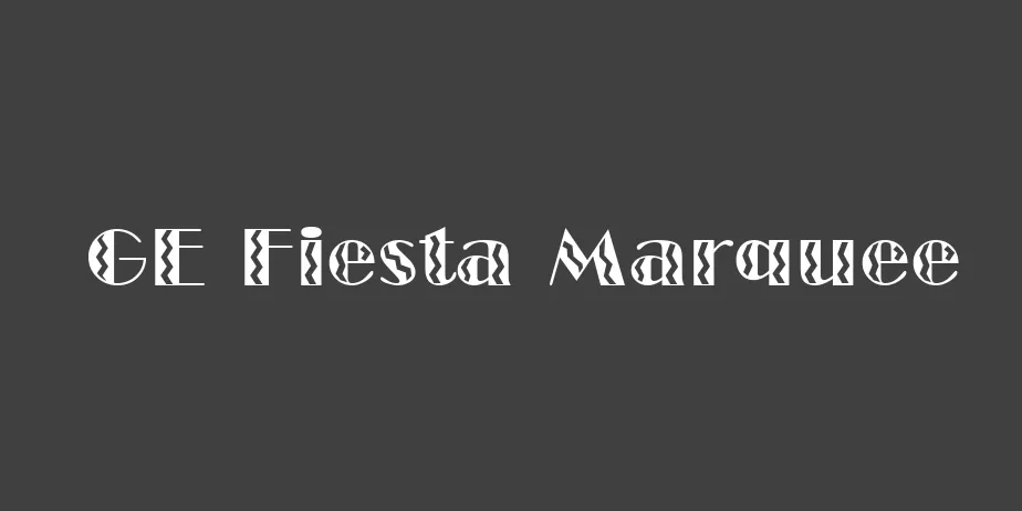 Fonte GE Fiesta Marquee