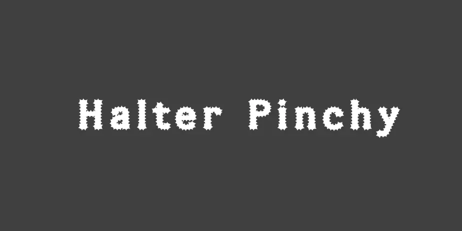 Fonte Halter Pinchy