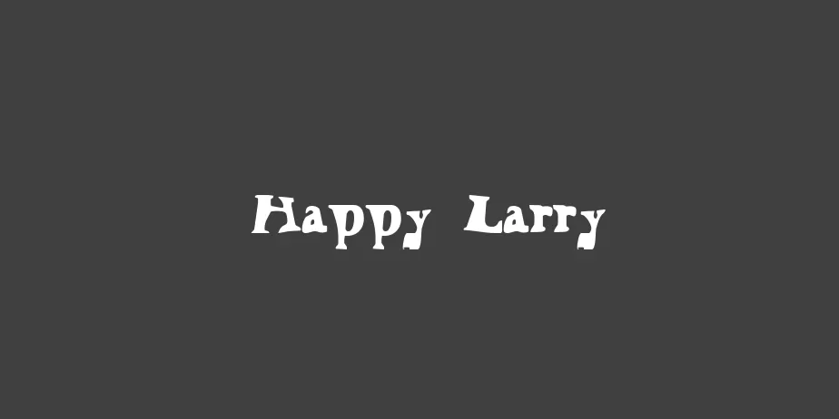 Fonte Happy Larry