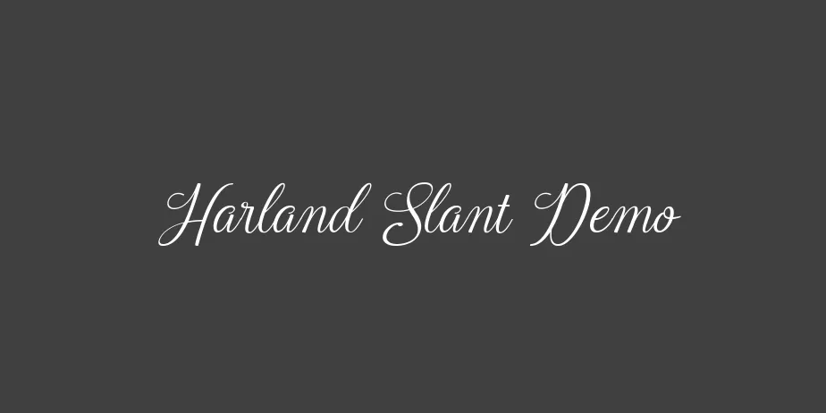 Fonte Harland Slant Demo