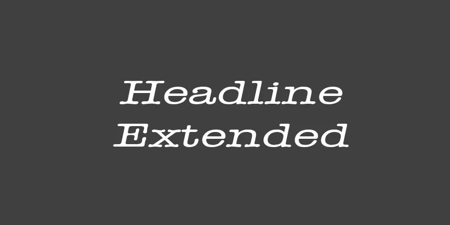 Fonte Headline Extended