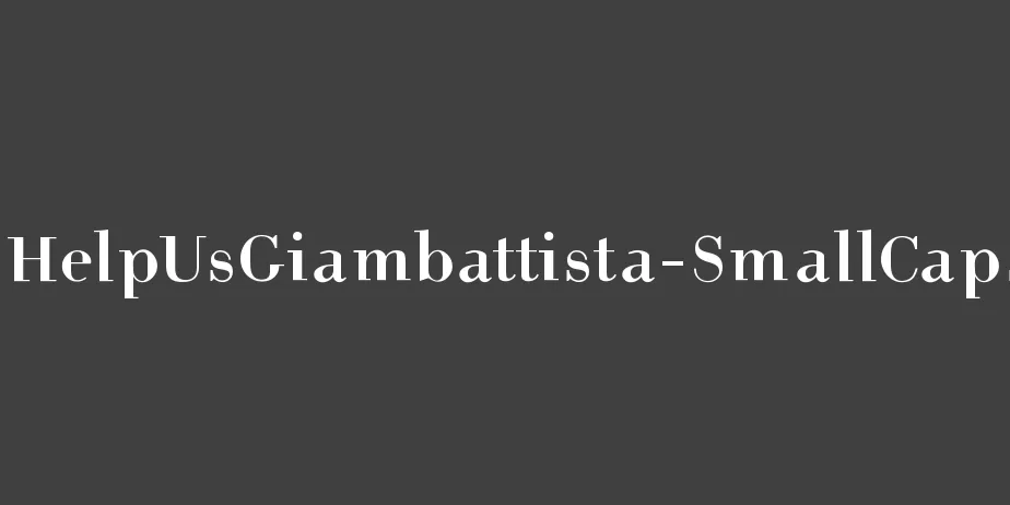 Fonte HelpUsGiambattista-SmallCaps