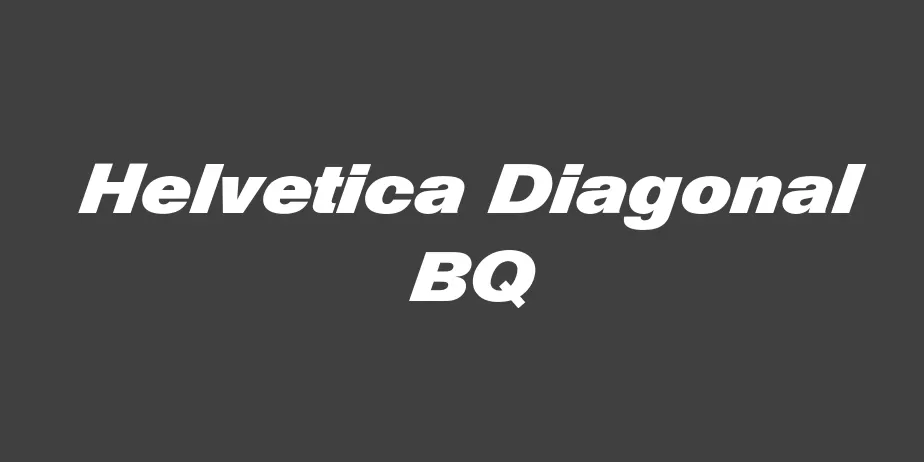 Fonte Helvetica Diagonal BQ