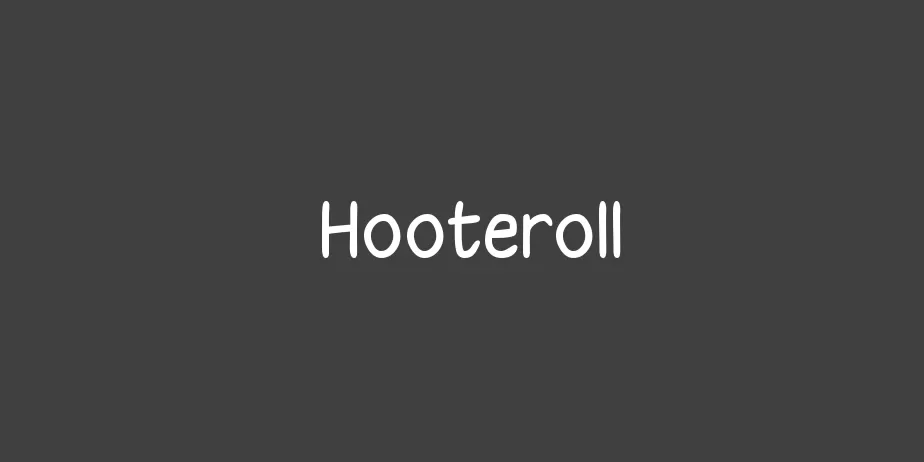 Fonte Hooteroll