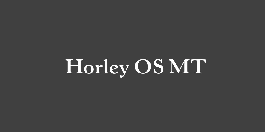 Fonte Horley OS MT