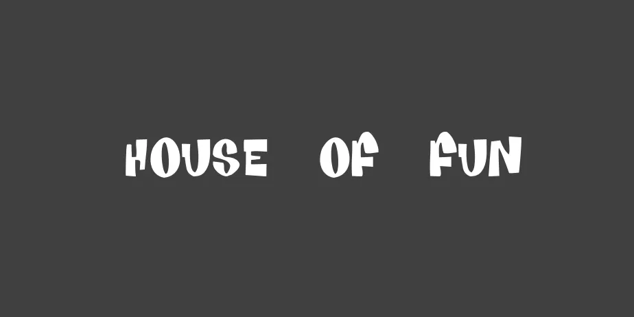 Fonte House Of Fun