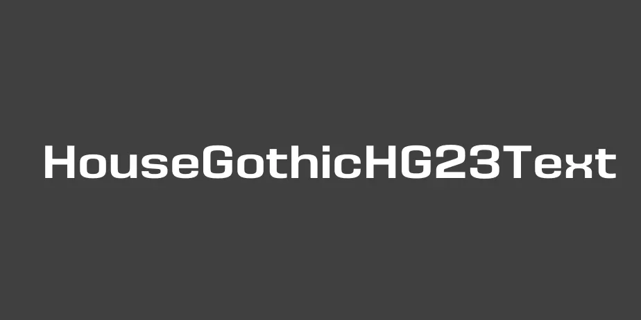 Fonte HouseGothicHG23Text